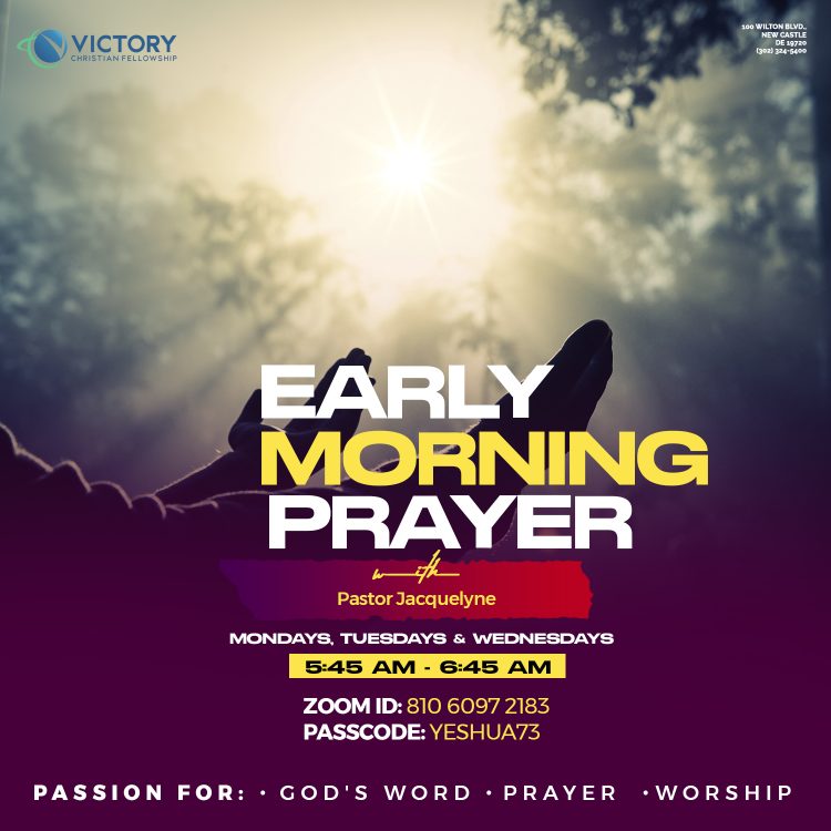 Early Morning Prayer – Monday, Tuesday, Wednesday