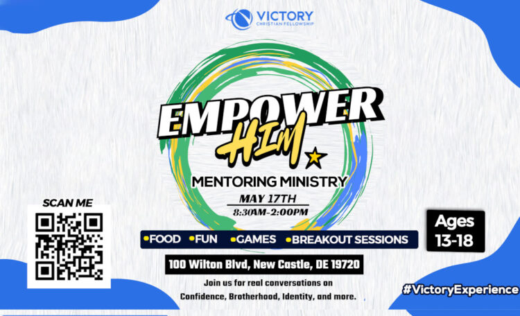 Empower Him: Mentoring Ministry, May 17th, Ages 13-18
